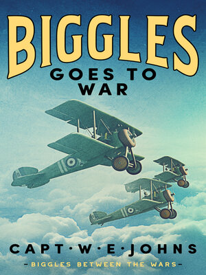 cover image of Biggles Goes to War